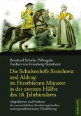 Die Schultenhöfe Steinhorst und Aldrup im Fürstbistum Münster in der zweiten Hälfte des 18. Jahrhunderts