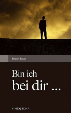 Cover Bin ich bei dir ...