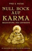 Null Bock auf Karma