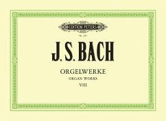 Orgelwerke in 9 Bänden - Band 8 - Bach, Johann Sebastian