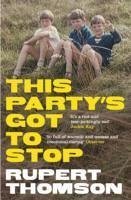 This Party's Got To Stop - Thomson, Rupert