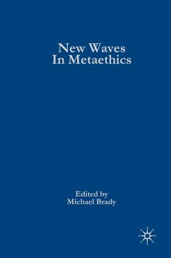 New Waves in Metaethics - Brady, Michael S