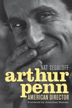 Arthur Penn - Segaloff, Nat