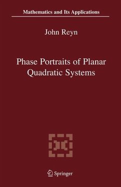 Phase Portraits of Planar Quadratic Systems - Reyn, John