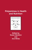 Polyamines in Health and Nutrition