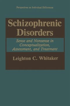 Schizophrenic Disorders: - Whitaker, Leighton C.