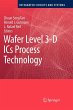 Wafer Level 3-D ICS Process Technology - Bild 1