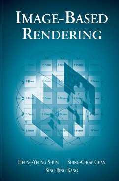 Image-Based Rendering - Shum, Heung-Yeung;Chan, Shing-Chow;Kang, Sing Bing