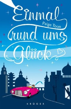 Einmal rund ums Glück - Toon, Paige