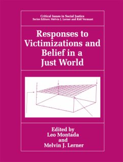 Responses to Victimizations and Belief in a Just World
