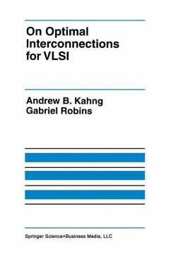 On Optimal Interconnections for VLSI - Kahng, Andrew B.; Robins, Gabriel