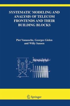 Systematic Modeling and Analysis of Telecom Frontends and their Building Blocks - Vanassche, Piet;Gielen, Georges;Sansen, Willy M. C.