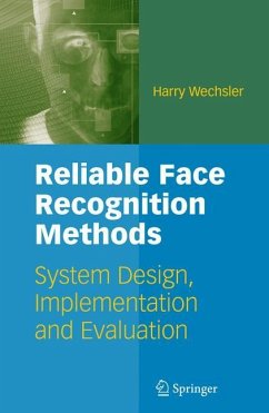 Reliable Face Recognition Methods - Wechsler, Harry
