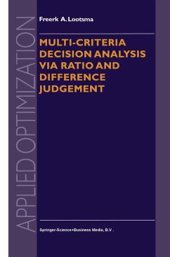 Multi-Criteria Decision Analysis via Ratio and Difference Judgement - Lootsma, Freerk A.