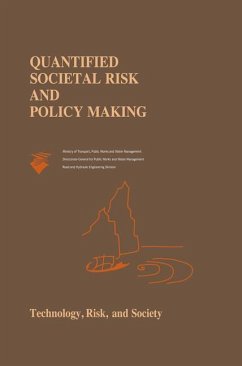 Quantified Societal Risk and Policy Making