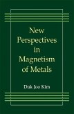 New Perspectives in Magnetism of Metals