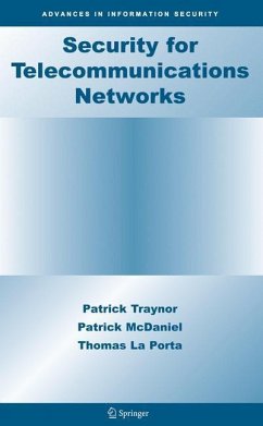 Security for Telecommunications Networks - Traynor, Patrick;McDaniel, Patrick;La Porta, Thomas