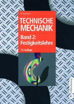 Technische Mechanik. Band 2 - Assmann, Bruno