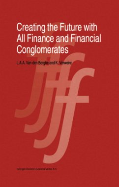 Creating the Future with All Finance and Financial Conglomerates - Berghe, L. van den;Verweire, K.