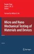 Micro and Nano Mechanical Testing of... - Bild 1