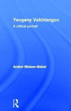Yevgeny Vakhtangov - Malaev-Babel, Andrei