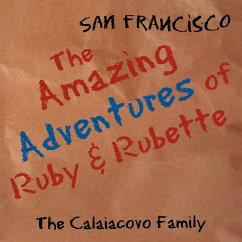 The Amazing Adventures of Ruby & Rubette