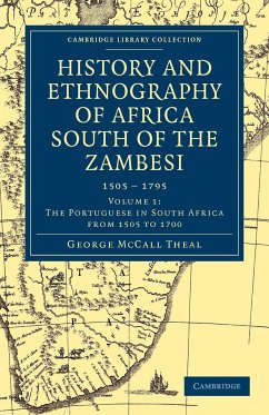 History and Ethnography of Africa South of the Zambesi - Volume 1 - Theal, George Mccall