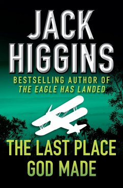 The Last Place God Made - Higgins, Jack