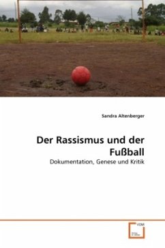 Der Rassismus und der Fußball