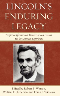 Lincoln's Enduring Legacy