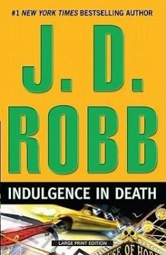 Indulgence in Death - Robb, J. D.