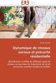 Dynamique de réseaux sociaux et précarité résidentielle