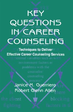 Key Questions in Career Counseling - Guerriero, Janice M; Allen, Robert G