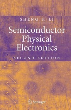 Semiconductor Physical Electronics - Li, Sheng S.