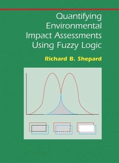 Quantifying Environmental Impact Assessments Using Fuzzy Logic - Shepard, Richard B.