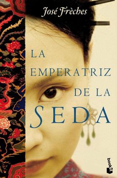 LA EMPERATRIZ DE LA SEDA.BOOKET.