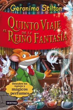 Quinto viaje al reino de la fantasía - Stilton, Geronimo