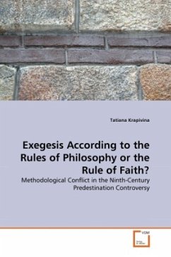 Exegesis According to the Rules of Philosophy or the Rule of Faith? - Krapivina, Tatiana