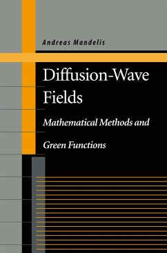 Diffusion-Wave Fields - Mandelis, Andreas