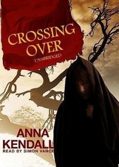 Crossing Over - Kendall, Anna