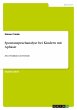 Spontansprachanalyse bei Kindern mit... - Bild 1