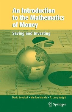 An Introduction to the Mathematics of Money - Lovelock, David;Mendel, Marilou;Wright, Arthur L.