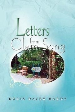 LETTERS FROM CLAM SONG - Hardy, Doris Davey