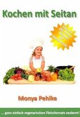Kochen mit Seitan