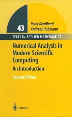 Numerical Analysis in Modern Scientific Computing - Deuflhard, Peter;Hohmann, Andreas
