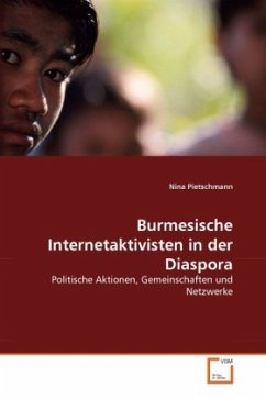 Burmesische Internetaktivisten in der Diaspora