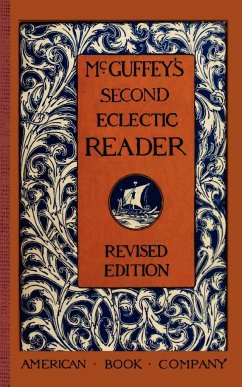 McGuffey's Second Eclectic Reader - McGuffey, William