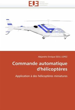 Commande automatique d'hélicoptères - DZUL LOPEZ, Alejandro Enrique