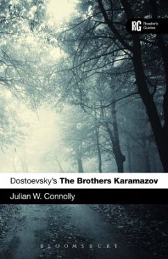 Dostoevsky's The Brothers Karamazov - Connolly, Prof Julian W