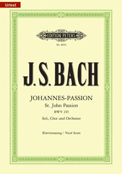 Johannes-Passion BWV 245 / URTEXT - Johannes-Passion